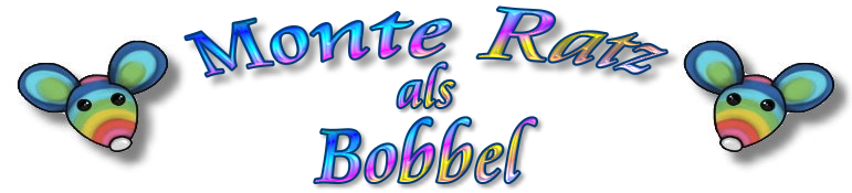 Monte Ratz als Bobbel